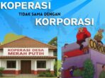 Perbedaan Koperasi Desa Merah Putih dan Korporasi` Perbedaan Koperasi Desa Merah Putih dan Korporasi