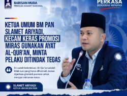 Di Duga Ayat Al-Qur’an di jadikan Gimmick, Ketua Umum BM PAN Slamet Ariyadi : Kecam Keras Promosi Miras