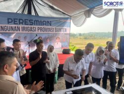Gubernur Banten Resmikan 7 Daerah Irigasi, Perkuat Produktivitas Pertanian dan Kesejahteraan Petani